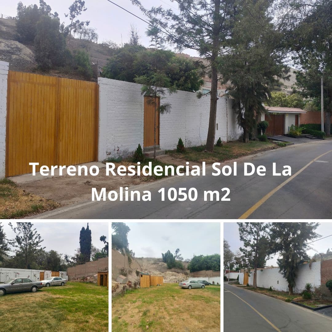 REMATO TERRENO RESIDENCIAL!! OPORTUNIDAD 1050 m2 SOL DE LA MOLINA